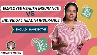 Employer Health Insurance vs Individual Health Insurance - Should I Have Both?