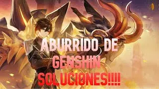 BUSCANDO UNA SOLUCION PARA NO DEJAR EL GENSHIN!!!!!!!