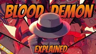 MUZAN Blood Demon Art From Demon slayer Explained