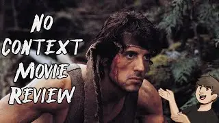 No Context Movie Review - First Blood