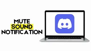 How to Mute All Notification Sounds on Discord
