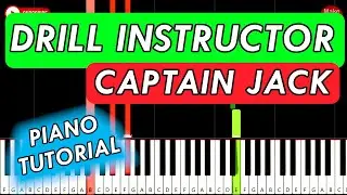 Captain Jack - Drill Instructor 🎹 Piano Tutorial EASY
