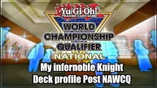 l YuGiOh l My NAWCQ Infernoble Deck!