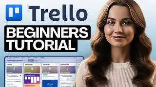 How to Use Trello for Beginners 2026 (Full In-Depth Tutorial)
