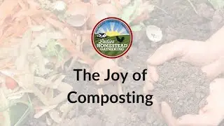 The Joy of Composting: April 2024 National Virtual Gathering
