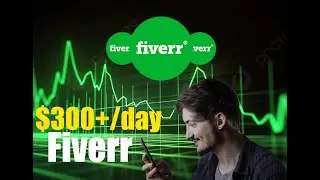 Easiest Way to Make Money Online With Fiverr For Beginners ($300/Day) | make money online
