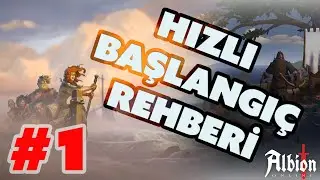 HIZLI BİR BAŞLANGIÇ İÇİN GEREKEN HER ŞEY | Albion Online Rehber (GÜNCEL) #1