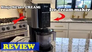 Ninja NC301 CREAMi Ice Cream Maker REVIEW