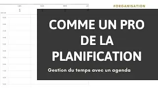 ⭐️ COMMENT GERER SON TEMPS COMME UN PRO AVEC GOOGLE AGENDA [TUTO]