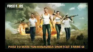 PAISE TO MAIN YUN BANAUNGA SHORTCUT TARIKE SE पैसे तो मैं यूं बानाउंगा  शॉर्टकट तारिके से FREE FIRE