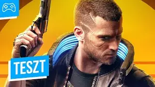 Szellem a gépben 😈 Cyberpunk 2077 teszt 🎮 GameStar