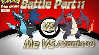 Roblox Pokemon Brick bronze #Battle Avani400 Part11