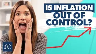 Inflation the Highest Its Been in 40 Years (Here's What You Can Do!)