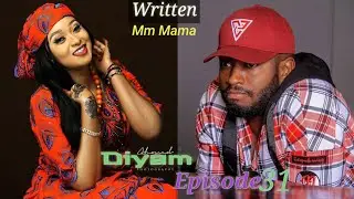 Diyam Part 31 Latest Hausa Novels April 03/2020