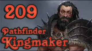 Лучезарный Турнир. Часть 1 | Pathfinder: Kingmaker | Серия 209