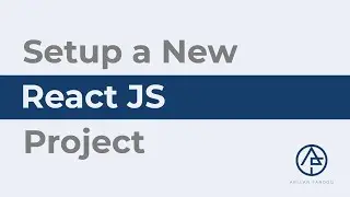 Setting up a New Project with React JS | React JS Tutorial | Arslan Farooq
