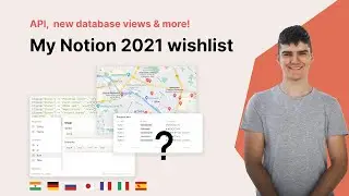 My Notion wishlist | Features I'd love to see in 2021