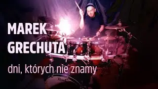 Marek Grechuta - Dni, Których Nie Znamy - Drum Cover