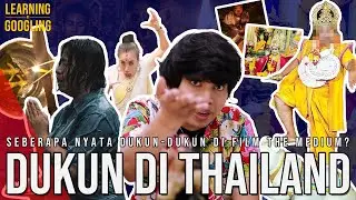 Seberapa Nyata Dukun Di Film The Medium? Perdukunan Di Thailand | Learning By Googling 