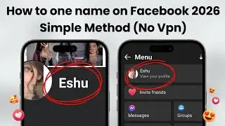 How to one name on facebook 2026 | No Vpn (new method)