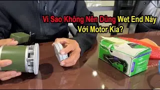 Vì sao không nên dùng Luraco Wet End với Motor của công ty khác?
