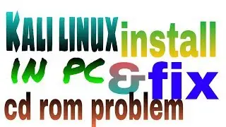 How to install kali linux on pc