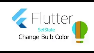 Change LightBulb Colour | SetState | Flutter