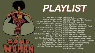 SOUL PLAYLIST - Smooth Soulful R&B Mix - New Soul Music