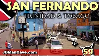 SAN FERNANDO Trinidad and Tobago Caribbean Walk Through covering major Streets by JBManCave.com