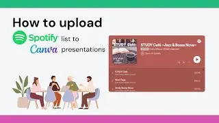 How to upload Spotify songs to Canva presentation?  Spotify + 🎨 Canva Tutorials