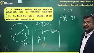 NCERT 12th Maths Chapter 06 Exercise 6 1 Q 13 Application of Derivatives