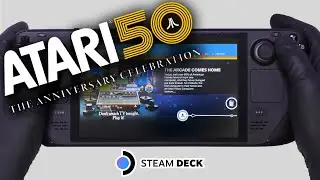 Atari 50: The Anniversary Celebration | Steam Deck Gameplay | Steam OS