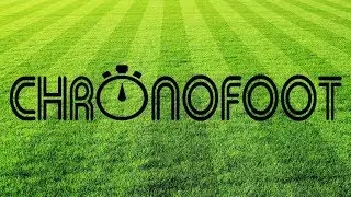 CHRONOFOOT (Bande Annonce)