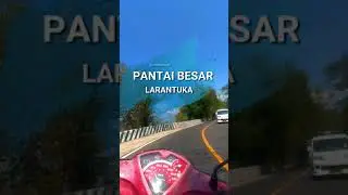 EXPLORE LARANTUKA - MELAJU DENGAN SEPEDA MOTOR