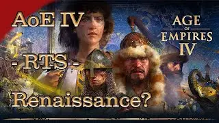 Is Age of Empires 4 The RTS Renaissance?