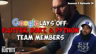 Why Did Google Layoffs Its Flutter, Dart, and Python Teams?