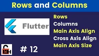 Row and Columns in Flutter Mobile Development - (Flutter Tutorials)