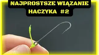 How to tie fishing hook, simple and reliable