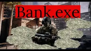 Bank.exe | Rainbow Six Siege