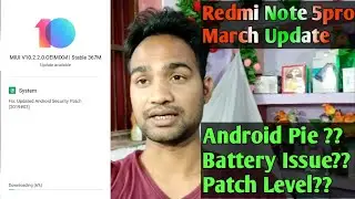 Redmi Note 5 Pro New Update 10.2.2.0 Stable Update Review||Tech RPC