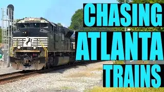 Atlanta Railfanning Part One -   North Side