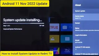 Redmi TV System Update Installation | How to Install & Update Software of Xiaomi Mi TV 🔥🔥