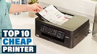Top 10 Best Cheap Printer On Amazon
