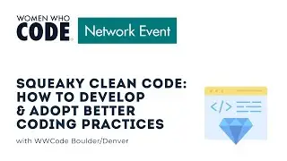 Squeaky Clean Code: How to Develop & Adopt Better Coding Practices