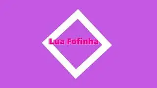 Intro Para Lua Fofinha