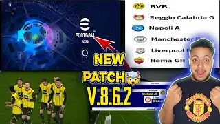 Download PATCH Uefa Champions League full license eFootball 24 MOBILE V8.6.2 APK for Android & ios