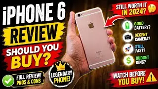 iPhone 6 should you buy in 2024 & iPhone 6 review 2024