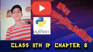 Class 11th IP chapter 8📜List Manipulation📜#1 creating and accessing lists, comparing lists