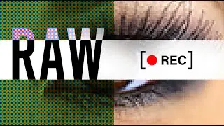 Les spécificités du RAW en video