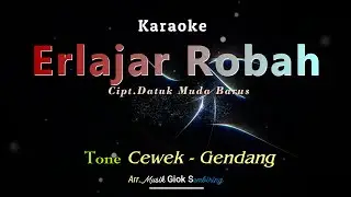 ERLAJAR ROBAH Tone cewek Karaoke Gendang Karo
